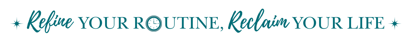 Refine your routine new